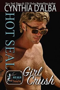 Hot SEAL, Girl Crush - SEALs in Paradise