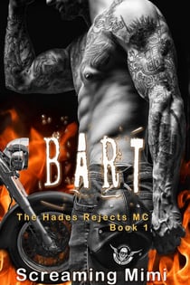 Bart: Hades Rejects MC Book 1 - Hades Rejects MC Book 1