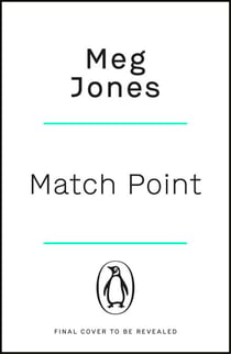 Match Point - A steamy second chance tennis romance packed with heat, heart and competition - for fans of Challengers and sporty reads