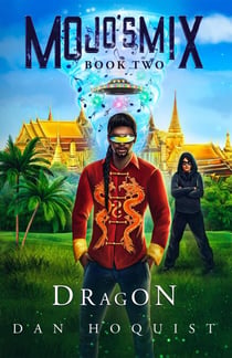 Mojo's Mix Book Two Dragon - Mojo's Mix, #2