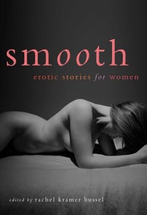 Smooth - Erotic Stories for Women