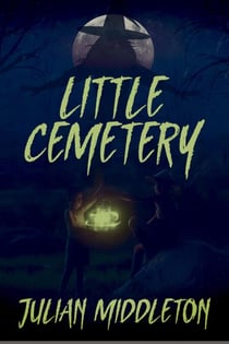 Little Cemetery - The Little Cemetery Series, #1