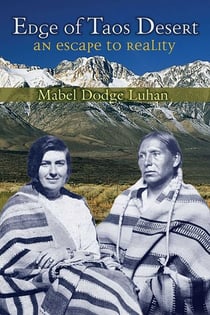 Edge of Taos Desert - An Escape to Reality