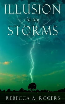 Illusion in the Storms