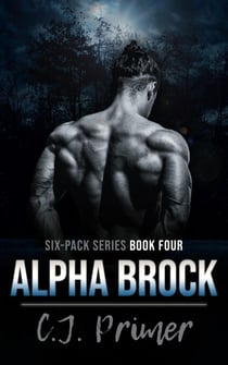 Alpha Brock - six-pack series, #4