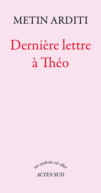 Dernière lettre à Théo