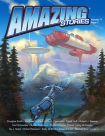 Amazing Stories Summer 2021 - Amazing Stories Magazine, #7