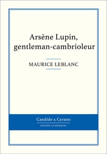 Arsène Lupin, gentleman-cambrioleur