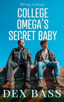 College Omega's Secret Baby - Mpreg College, #1