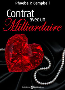 Contrat avec un milliardaire - volume 6