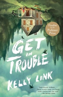 Get in Trouble - Stories
