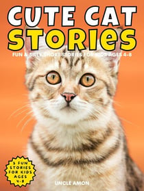 Cute Cat Stories - Cute Cat Story Collection, #6