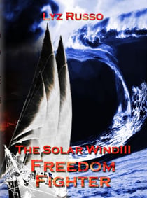 Freedom Fighter (Solar Wind 3) - The Solar Wind, #3