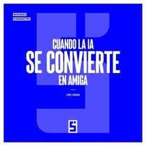 Cuando la IA se convierte en amiga