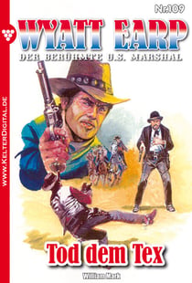 Wyatt Earp 109 – Western - Tod dem Tex