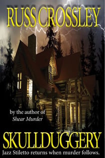 Skullduggery - The Jazz Stiletto Mysteries