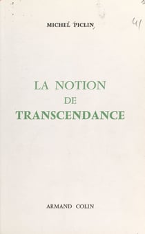 La notion de transcendance - Son sens, son évolution