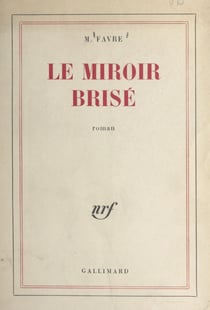 Le miroir brisé