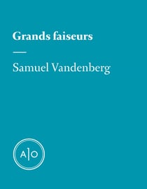 Grands faiseurs