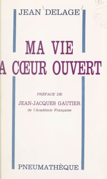 Ma vie à cœur ouvert