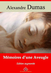 Mémoires d'une aveugle : Madame du Deffand – suivi d'annexes - Nouvelle édition Arvensa