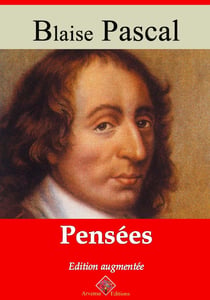 Pensées – suivi d'annexes - Nouvelle édition 2019