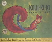 Koui-ki-ki pense à tout