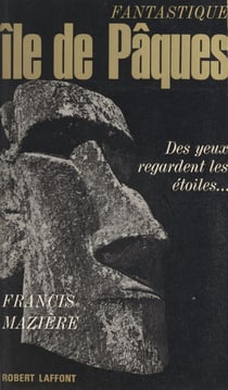 Fantastique île de Pâques - Des yeux regardent les étoiles...