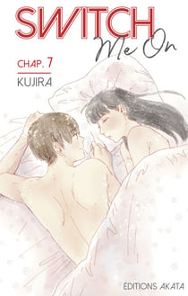 Switch Me On - Chapitre 7 (VF)