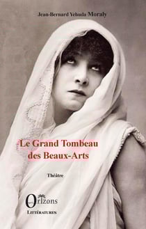 Le Grand Tombeau des Beaux-Arts - Théâtre
