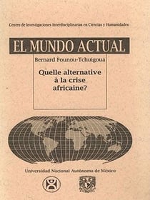 Quelle alternative à la crise africaine ?