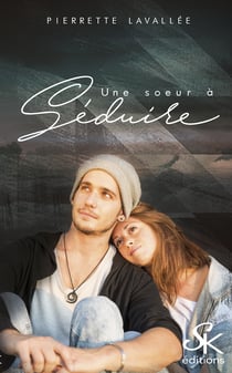 Une sœur à séduire