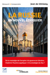 La Russie, un nouvel échiquier - De la nostalgie de l’empire à la guerre en Ukraine : Vladimir Poutine applique-t-il la stratégie du fou ?