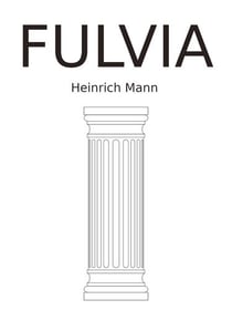 Fulvia - Eine Erzählung