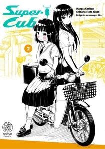 Super Cub - Tome 2