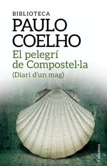El pelegrí de Compostel·la - Diari d'un mag