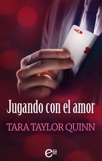 Jugando con el amor - El mejor regalo para San Valentín, una novela de Harlequin