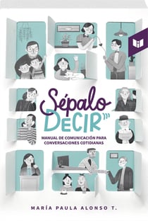 Sépalo decir - Manual de comunicación para conversaciones cotidianas