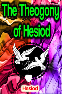 The Theogony of Hesiod
