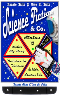Science Fiction & Co. - Spannende Kurzgeschichten für unterwegs