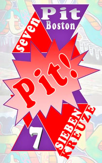 Pit! Sieben Kreuze - Pits spannende Abenteuer