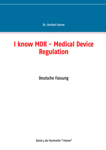 I know MDR - Medical Device Regulation - Deutsche Fassung
