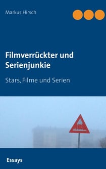 Filmverrückter und Serienjunkie - Stars, Filme und Serien