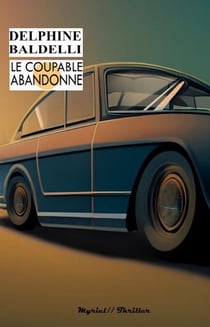 Le coupable abandonné