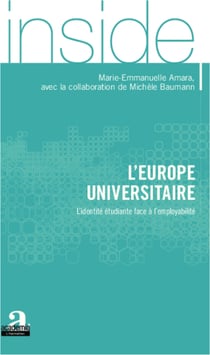 L'Europe universitaire - L'identité étudiante face à l'employabilité