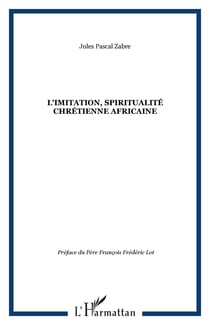 L'imitation, spiritualité chrétienne africaine