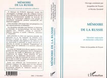 Mémoire de la Russie - Identité nationale et mémoire collective