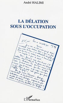 La délation sous l'occupation