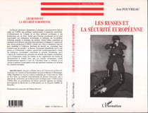 Les Russes et la Sécurité Européenne