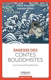 Sagesse des contes Bouddhistes - Exercices philosophiques